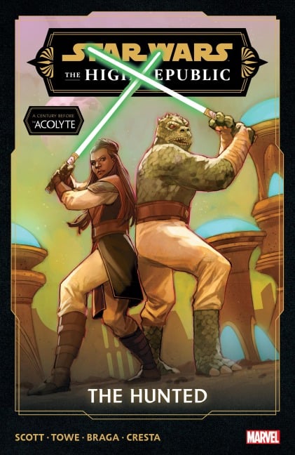 Star Wars: The High Republic Phase III Vol. 2 - The Hunted - Cavan Scott