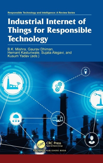 Industrial Internet of Things for Responsible Technology - 