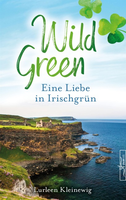 Wild Green - Lurleen Kleinewig