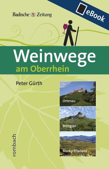 Weinwege am Oberrhein - Peter Gürth