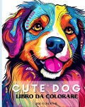 Cover-Bild zum Titel 'CUTE DOG - Libro da colorare per bambini' von 'Joe O. Blythe'