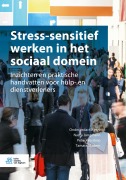 Cover-Bild zum Titel 'Stress-sensitief werken in het sociaal domein' von ''