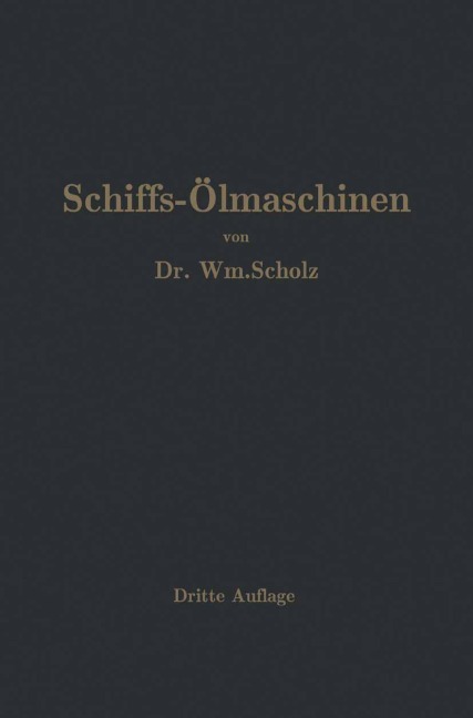 Schiffs-Ölmaschinen - Wm. Scholz