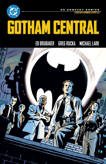 Gotham Central: DC Compact Comics Edition - Ed Brubaker