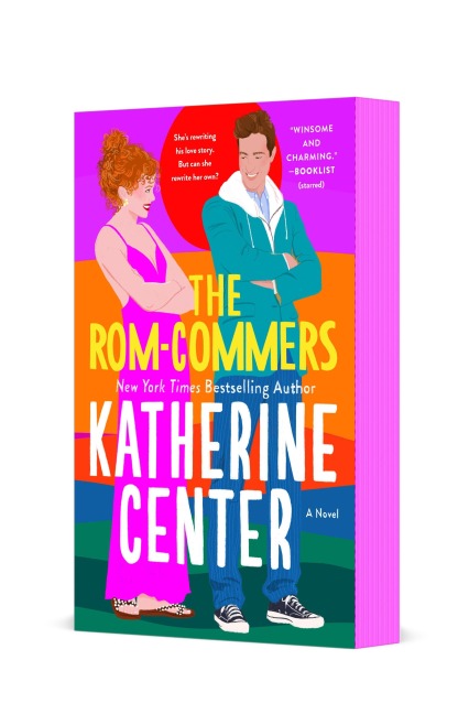 The Rom-Commers - Katherine Center
