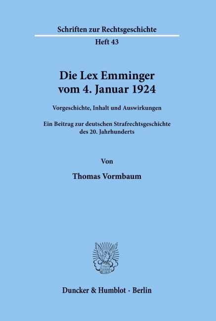 Die Lex Emminger vom 4. Januar 1924. - Thomas Vormbaum