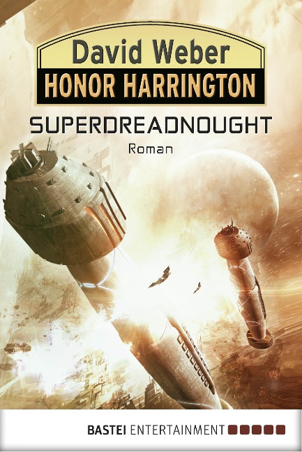 Honor Harrington: Superdreadnought - David Weber