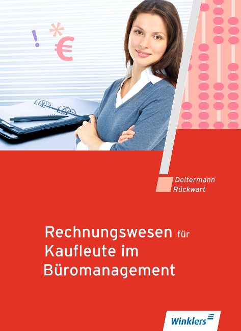 Rechnungswesen für Rechnungswesen für Bürokaufleute. Schulbuch - Manfred Deitermann, Björn Flader, Wolf-Dieter Rückwart, Susanne Stobbe