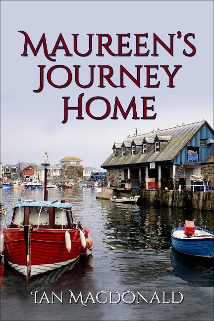 Maureen's Journey Home - Ian Macdonald