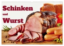 Schinken und Wurst (Wandkalender 2025 DIN A2 quer), CALVENDO Monatskalender - Insideportugal Insideportugal