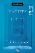 Cover-Bild zum Titel 'Nachts ist es leise in Teheran' von 'Shida Bazyar'