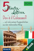Cover-Bild zum Titel 'PONS 5-Minuten-Lektüren Italienisch A1 - Dov'è il Colosseo?' von 'PONS Langenscheidt GmbH'