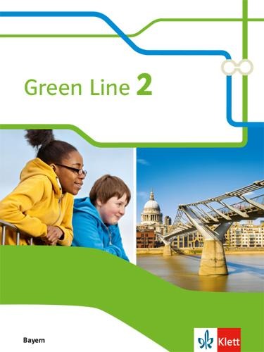 Green Line 2. Schülerbuch. 6. Schuljahr. Ausgabe Bayern ab 2017 - 
