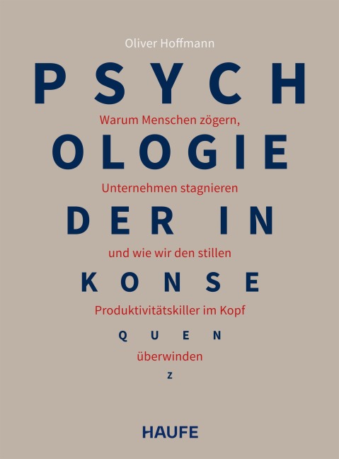 Psychologie der Inkonsequenz - Oliver Hoffmann