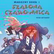 Cover-Bild zum Titel 'Magiczny sokó¿ 1 - Szalona Czarownica' von 'Peter Gotthardt'
