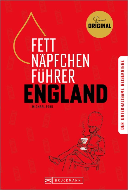 Fettnäpfchenführer England - Michael Pohl