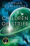 Cover-Bild zum Titel 'Children of Strife' von 'Adrian Tchaikovsky'