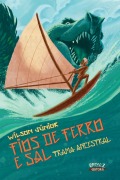 Fios de ferro e sal - Wilson Júnior