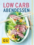 Cover-Bild zum Titel 'Low Carb Abendessen' von 'Inga Pfannebecker'