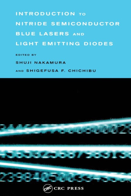 Introduction to Nitride Semiconductor Blue Lasers and Light Emitting Diodes - 