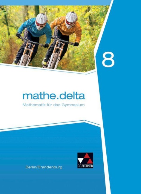 mathe.delta 8 Berlin/Brandenburg - Viola Adam, Jacqueline Pachal, Thomas Prill, Karin Lemme, Michael Kleine