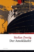 Cover-Bild zum Titel 'Der Amokläufer' von 'Stefan Zweig'