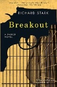 Cover-Bild zum Titel 'Breakout' von 'Richard Stark'