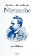 Cover-Bild zum Titel 'Felsefesi ve Aforizmalariyla Nietzsche' von 'Kolektif'