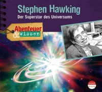 Abenteuer & Wissen: Stephen Hawking - Urike Beck