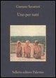 Cover-Bild zum Titel 'Uno per tutti' von 'Gaetano Savatteri'