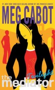 Cover-Bild zum Titel 'The Mediator #6: Twilight' von 'Meg Cabot'