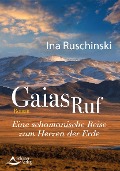 Cover-Bild zum Titel 'Gaias Ruf' von 'Ina Ruschinski'