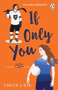 Cover-Bild zum Titel 'If Only You' von 'Chloe Liese'