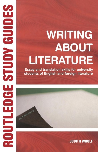 Writing About Literature - Judith Woolf