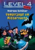Cover-Bild zum Titel 'Level 4 Kids - Vampirjagd um Mitternacht' von 'Andreas Schlüter'