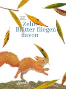 Cover-Bild zum Titel 'Zehn Blätter fliegen davon' von 'Anne Möller'