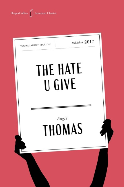 The Hate U Give American Classics Edition - Angie Thomas