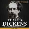Cover-Bild zum Titel 'Charles Dickens: The True Story of the Life & Time of the Great Author' von 'Liam Dale'