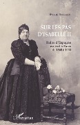 Cover-Bild zum Titel 'Sur les pas d'Isabelle II' von 'Ancelot'