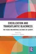 Cover-Bild zum Titel 'Creolization and Transatlantic Blackness' von ''