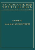 Die Wollspinnerei B. Kammgarnspinnerei - Na Fritzsch