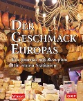 Cover-Bild zum Titel 'Der Geschmack Europas' von 'Lojze Wieser'