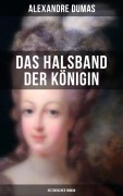 Cover-Bild zum Titel 'Das Halsband der Königin (Historischer Roman)' von 'Alexandre Dumas'