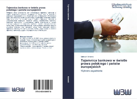 Tajemnica bankowa w ¿wietle prawa polskiego i pa¿stw europejskich - Mateusz Adamski