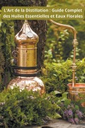 Cover-Bild zum Titel 'L'Art de la Distillation' von 'Saura'