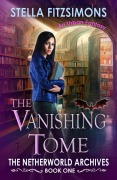 Cover-Bild zum Titel 'The Vanishing Tome (An Urban Fantasy)' von 'Stella Fitzsimons'