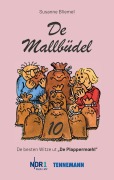 Cover-Bild zum Titel 'De Mallbüdel 10' von 'Susanne Bliemel'