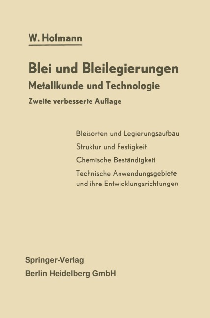 Blei und Bleilegierungen - Wilhelm Hofmann