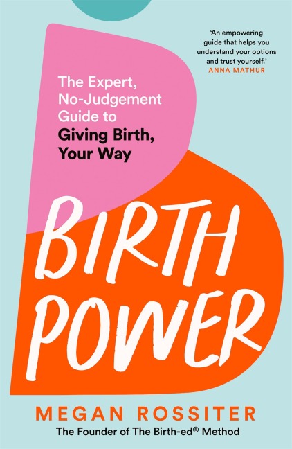 Birth Power - Megan Rossiter