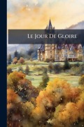 Cover-Bild zum Titel 'Le Jour De Gloire' von 'Anonymous'